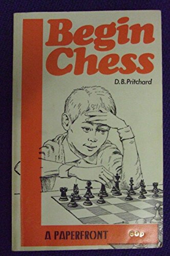 Beispielbild fr Begin Chess (Right Way Books) zum Verkauf von AwesomeBooks