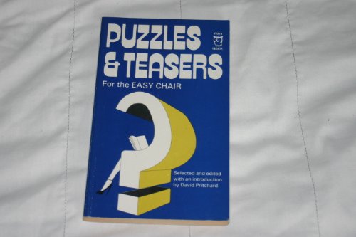 Beispielbild fr Puzzles and Teasers for the Easy Chair (Paperfronts S.) zum Verkauf von AwesomeBooks