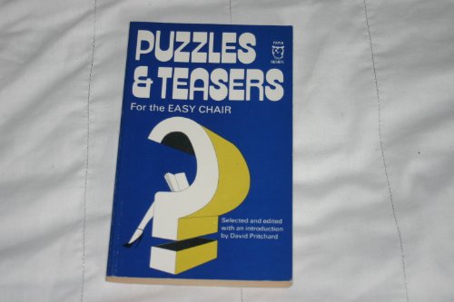 Stock image for Puzzles and Teasers for the Easy Chair (Paperfronts S.) for sale by AwesomeBooks