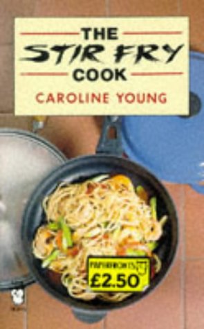 Stock image for The Stir Fry Cook (Paperfronts) for sale by Reuseabook