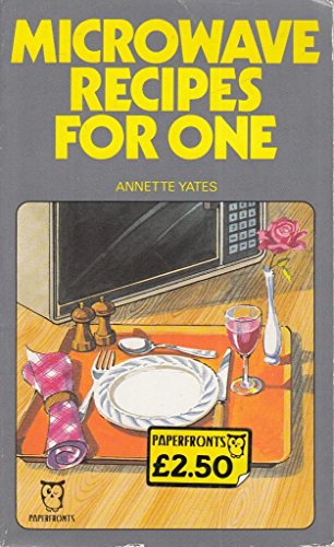 Imagen de archivo de Microwave Recipes for One (Paperfronts S.) a la venta por AwesomeBooks