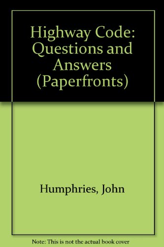 Beispielbild fr Highway Code: Questions and Answers (Paperfronts S.) zum Verkauf von WorldofBooks