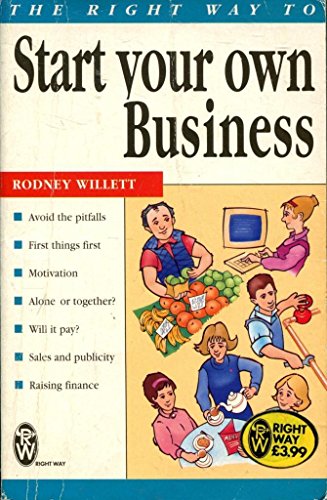 Beispielbild fr The Right Way to Start Your Own Business (Right Way S.) zum Verkauf von WorldofBooks