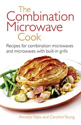 Imagen de archivo de The Combination Microwave Cook: Recipes for Combination Microwaves and Microwaves With Built-In Grills a la venta por SecondSale