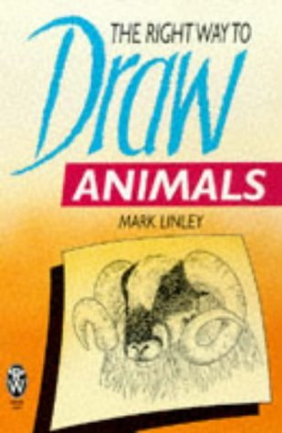 Imagen de archivo de Right Way to Draw Animals (Right Way S.) a la venta por WorldofBooks