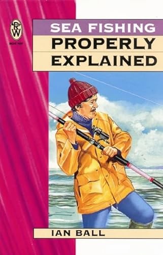 9780716020929: Sea Fishing Properly Explained