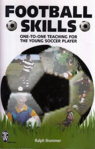 Beispielbild fr Football Skills: One-to-one Teaching for the Young Soccer Player zum Verkauf von WorldofBooks