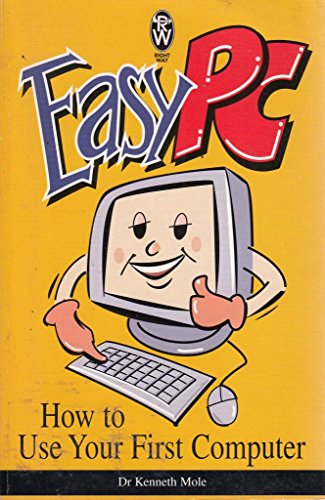 9780716021308: Easy PC: The computer book that tells you what the others assume you know