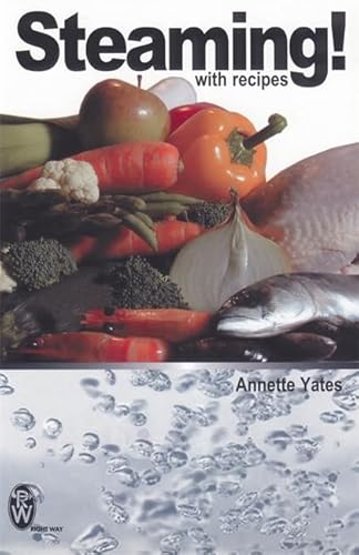 Imagen de archivo de Steaming! : With Recipes a la venta por Better World Books