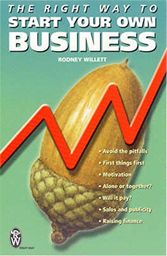 Beispielbild fr The Right Way to Start Your Own Business zum Verkauf von WorldofBooks