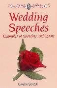 Beispielbild fr Wedding Speeches. Examples of Speeches & Toasts (Right way weddings) zum Verkauf von AwesomeBooks