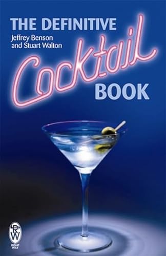 Stock image for The Definitive Cocktail Book (Right Way) for sale by AwesomeBooks