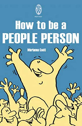 Beispielbild fr How to Be a People Person zum Verkauf von WorldofBooks