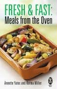 Beispielbild fr Fresh and Fast: Meals from the Oven (Right Way) zum Verkauf von WorldofBooks