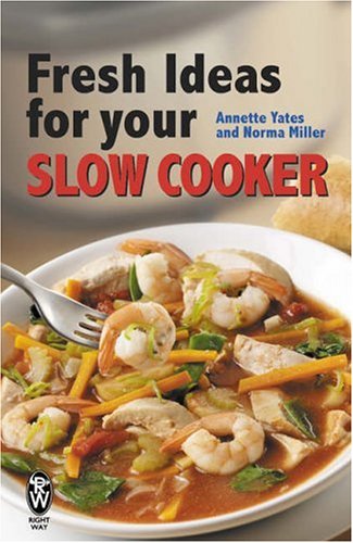 Beispielbild fr Fresh Ideas for Your Slow Cooker zum Verkauf von WorldofBooks
