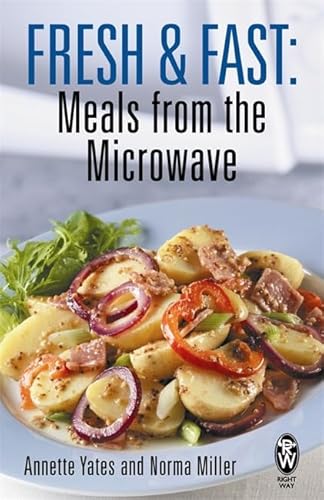 Beispielbild fr Fresh and Fast: Meals from the Microwave (Fresh & Fast) zum Verkauf von WorldofBooks