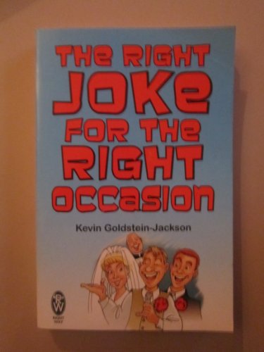 Stock image for RIGHT JOKES FOR THE RIGHT OCCASION for sale by AwesomeBooks