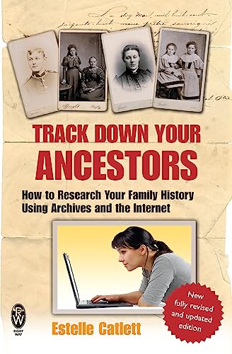 Stock image for Track Down Your Ancestors for sale by Blackwell's