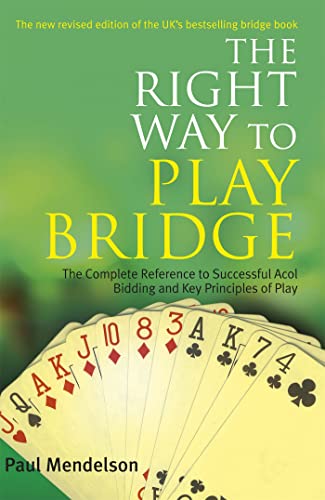 Beispielbild fr The Right Way to Play Bridge zum Verkauf von AwesomeBooks