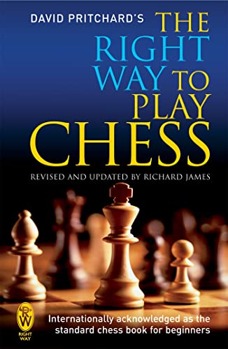 9780716021995: The Right Way to Play Chess
