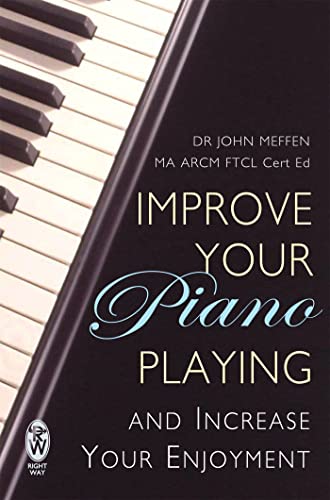 Beispielbild fr Improve Your Piano Playing zum Verkauf von WorldofBooks