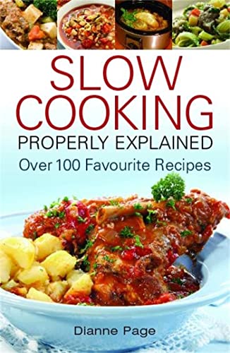 Beispielbild fr Slow Cooking Properly Explained zum Verkauf von Wonder Book