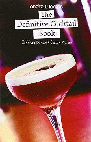 Beispielbild fr The Definitive Cocktail Book (AJ Customer Edition) zum Verkauf von WorldofBooks