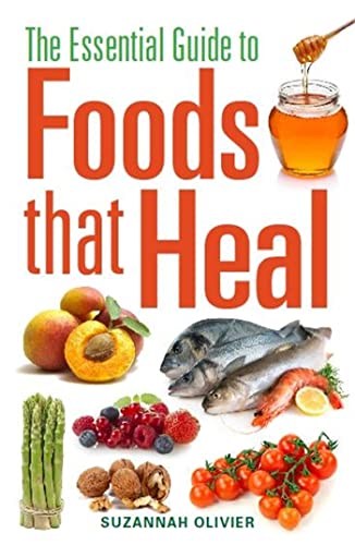 Beispielbild fr The Essential Guide to Foods that Heal zum Verkauf von WorldofBooks