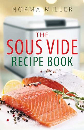 Stock image for The Sous Vide Recipe Book for sale by Blackwell's