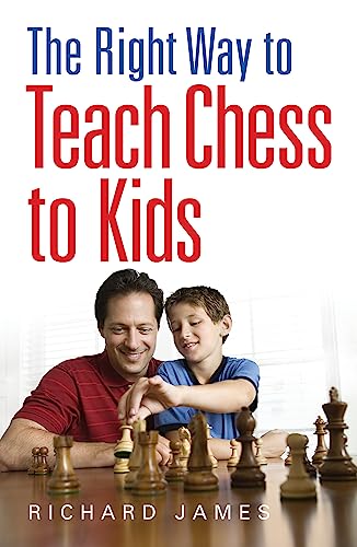 Beispielbild fr The Right Way to Teach Chess to Kids zum Verkauf von Blackwell's