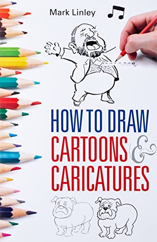 Stock image for How to Draw Cartoons and Caricatures for sale by Blackwell's