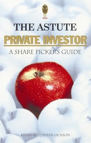 Beispielbild fr Astute Private Investor: A Share Picker's Guide zum Verkauf von WorldofBooks