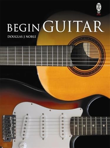 Beispielbild fr Begin Guitar zum Verkauf von WorldofBooks