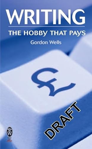 Stock image for Writing: The Hobby That Pays for sale by WorldofBooks