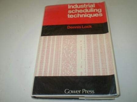 Imagen de archivo de Industrial Scheduling Techniques a la venta por Better World Books