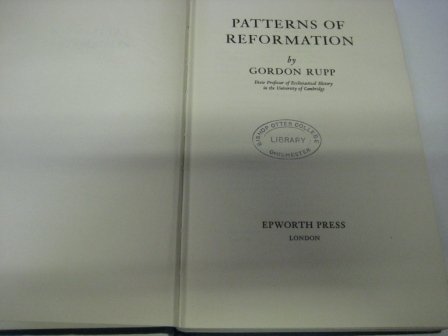 Beispielbild fr Patterns of Reformation zum Verkauf von Anybook.com