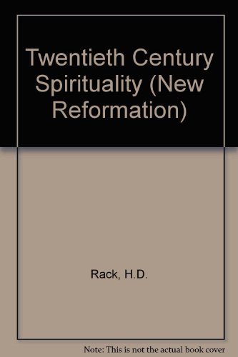 9780716200789: Twentieth Century Spirituality (New Reformation S.)