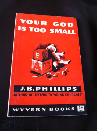 9780716200895: Your God is Too Small