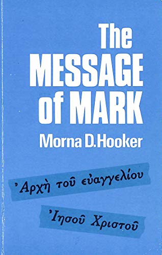 Beispielbild fr The Message of Mark zum Verkauf von Your Online Bookstore