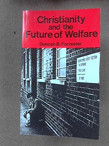 Beispielbild fr Christianity and the Future of Welfare zum Verkauf von WorldofBooks
