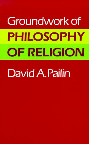 Beispielbild fr Groundwork of Philosophy of Religion zum Verkauf von AwesomeBooks