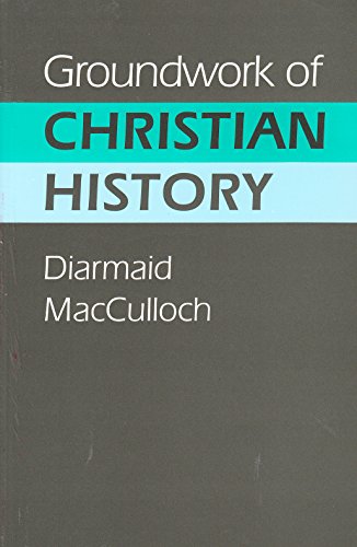 Beispielbild fr Groundwork of Christian History zum Verkauf von WorldofBooks