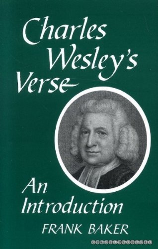 Charles Wesley's Verse (9780716204466) by Baker, Frank