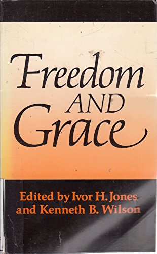 Beispielbild fr Freedom and Grace zum Verkauf von WorldofBooks