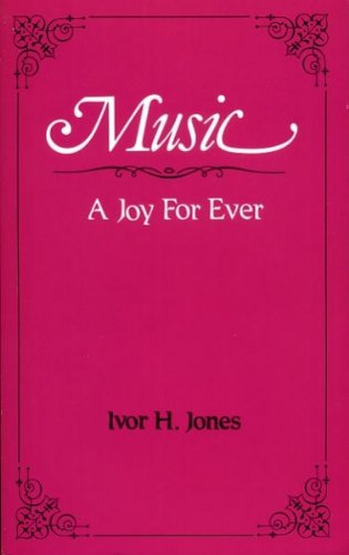 Stock image for Music a Joy for Ever for sale by WorldofBooks