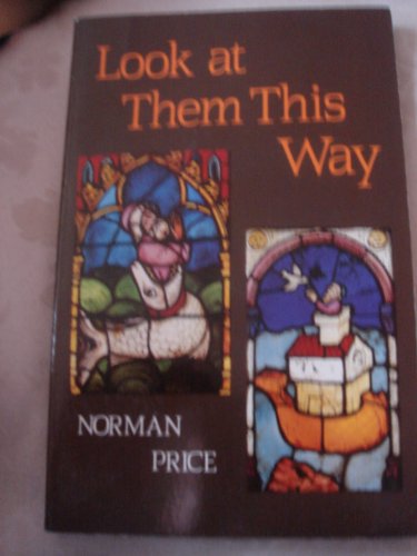 Look at Them This Way (9780716204640) by Price, Norman