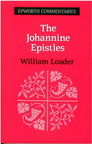 Stock image for The Johannine Epistles (Epworth Commentary S.) for sale by WorldofBooks