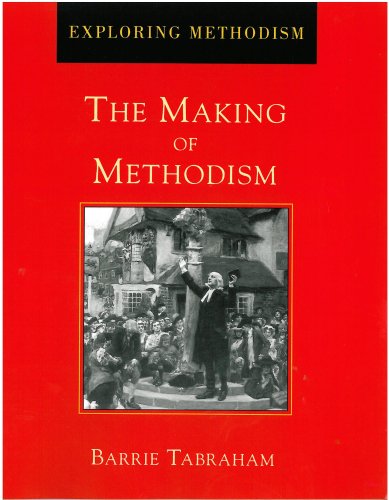 Beispielbild fr The Making of Methodism zum Verkauf von Better World Books