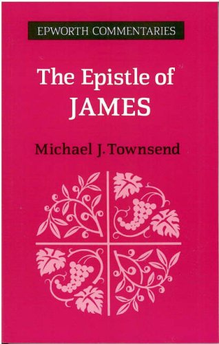 Stock image for Epistle of James (Epworth Commentary S.) for sale by Goldstone Books