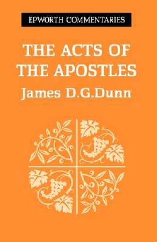 9780716205067: Acts of the Apostles (Epworth Commentary)
